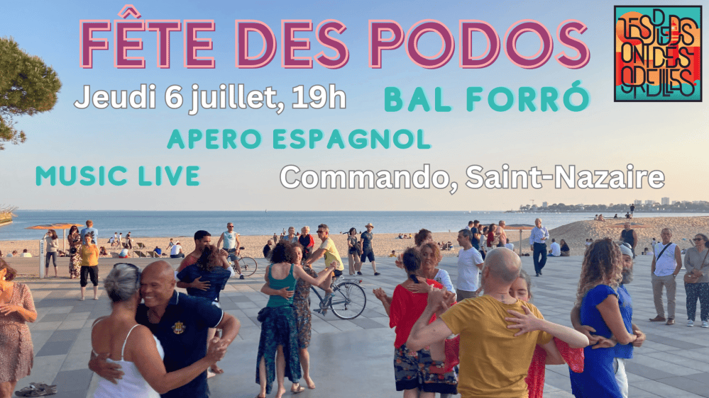Affiche : Fête des Podos (bal forró)