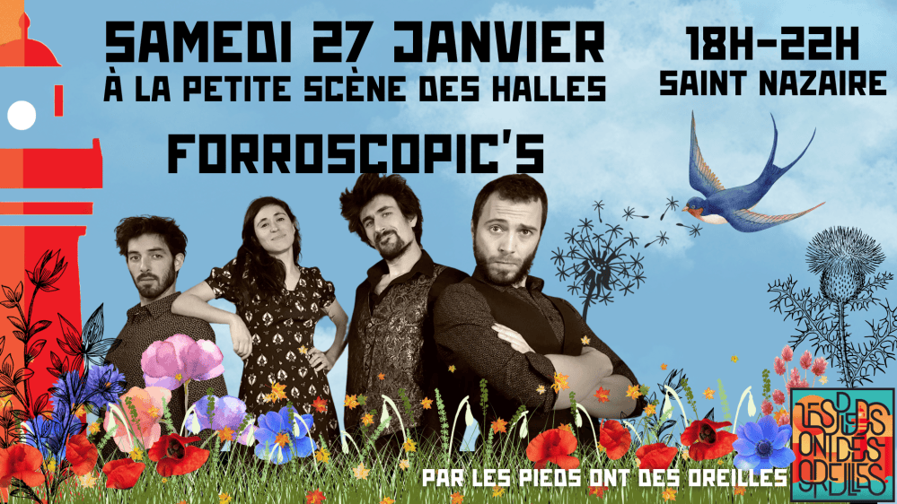 Affiche : The Forroscopic’s de retour à Saint-Nazaire