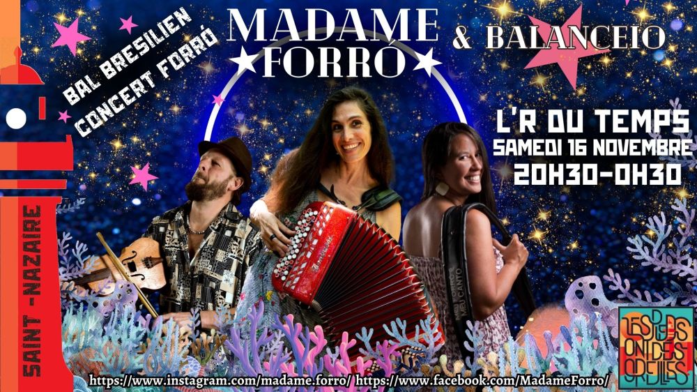 Affiche : Concert Madame Forró à Saint-Nazaire