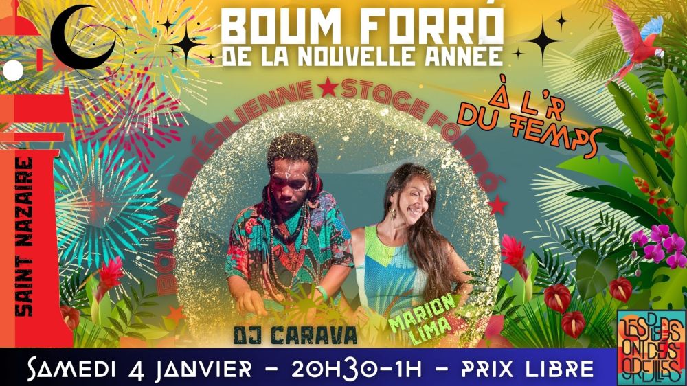 Affiche : Boum forró avec DJ Çaraca et stages  avec Marion Lima