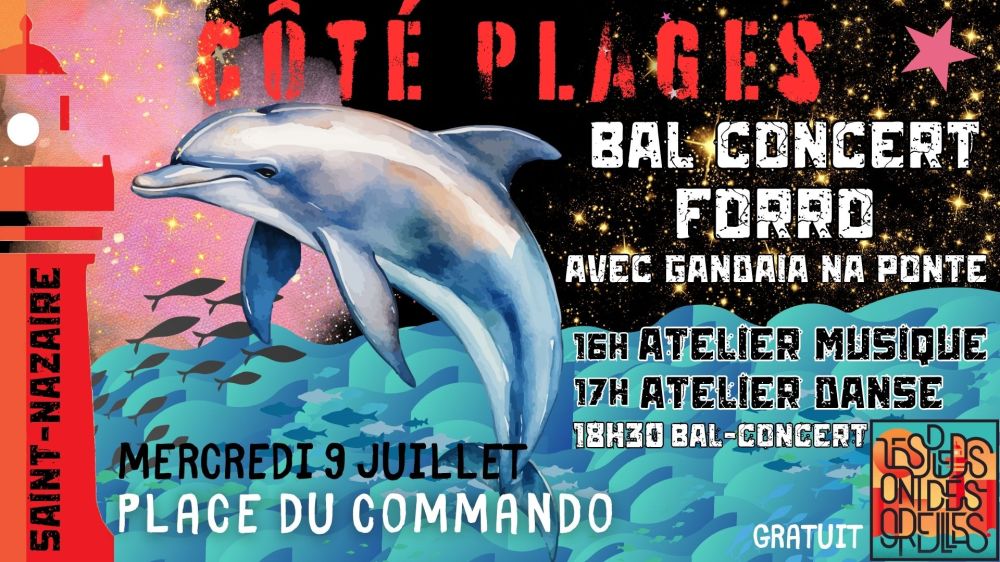 Affiche : Bal-concert forró, ateliers danse et musique à Saint-Nazaire