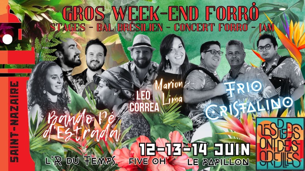 Affiche : Gros Week-end Forró avec Cristalino et Pé d’estrada