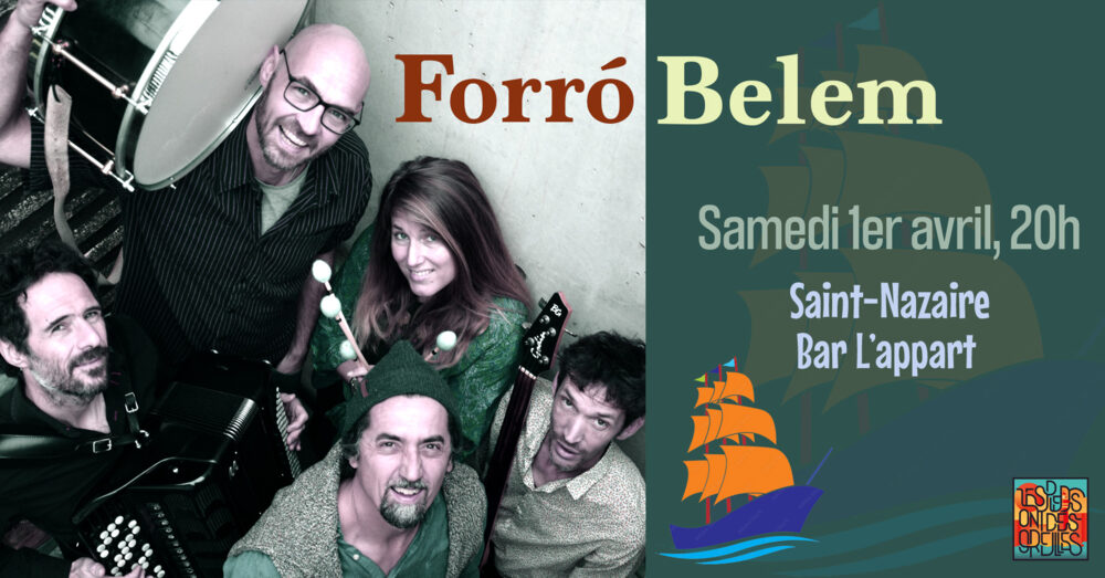 Affiche : Forró Belem en concert