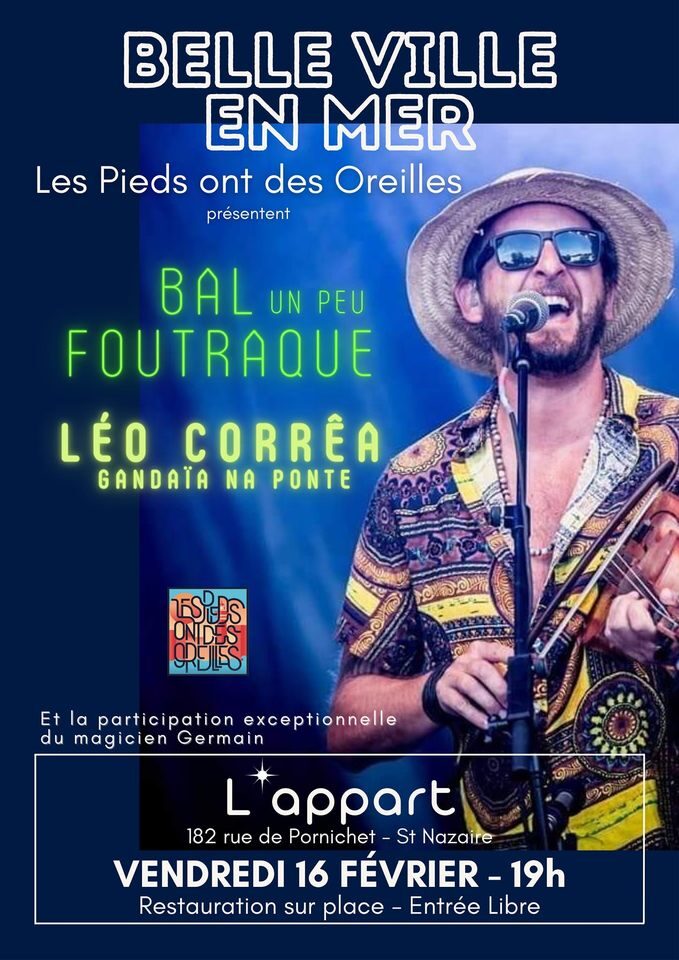Affiche : Bal un peu foutraque : musique brésilienne mais pas que…