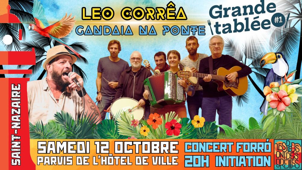 Affiche : Concert de Léo Corrêa et Gandaia na Ponte à la Grande Tablée