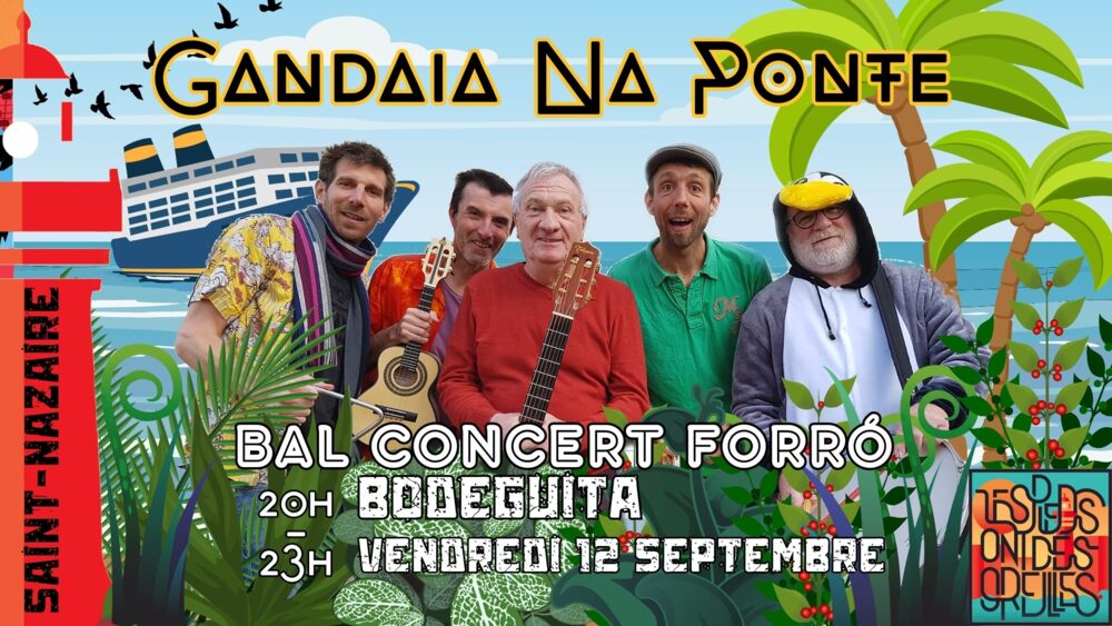 Affiche : Bal forró avec Gandaia na Ponte à la Bodeguita