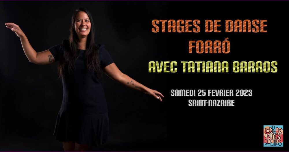 Affiche : Stages de danse forró avec Tatiana Barros