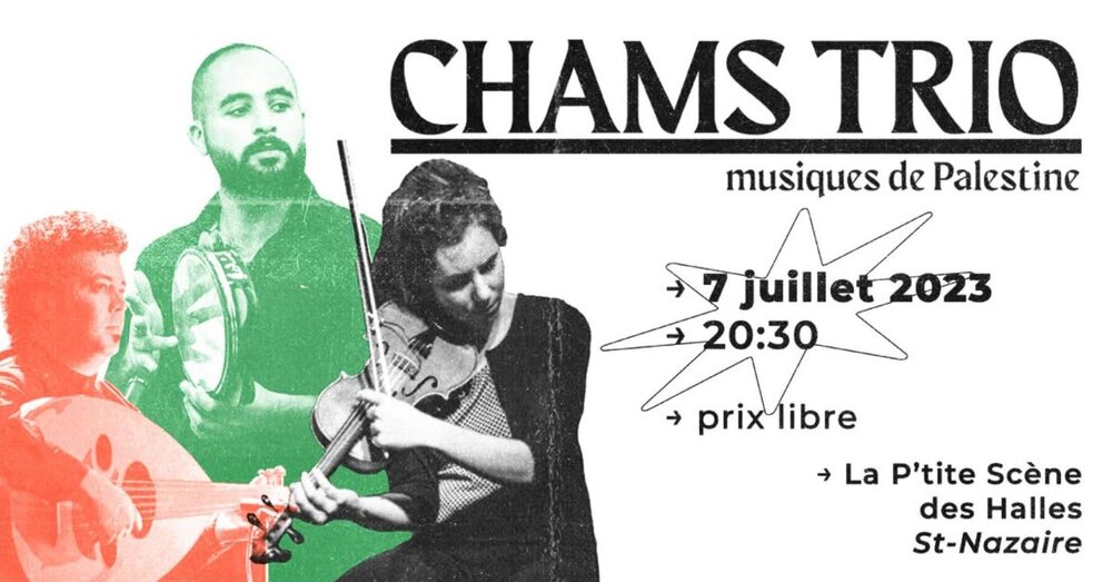 Affiche : CHAMS trio : musiques de Palestine