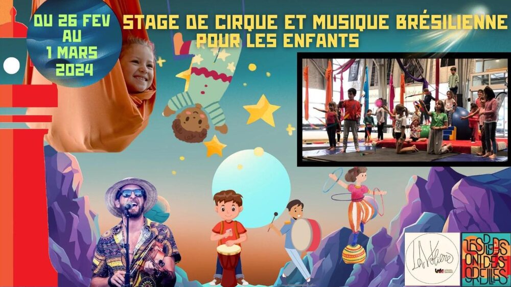 Affiche : Stages pour enfants : cirque et musique brésilienne