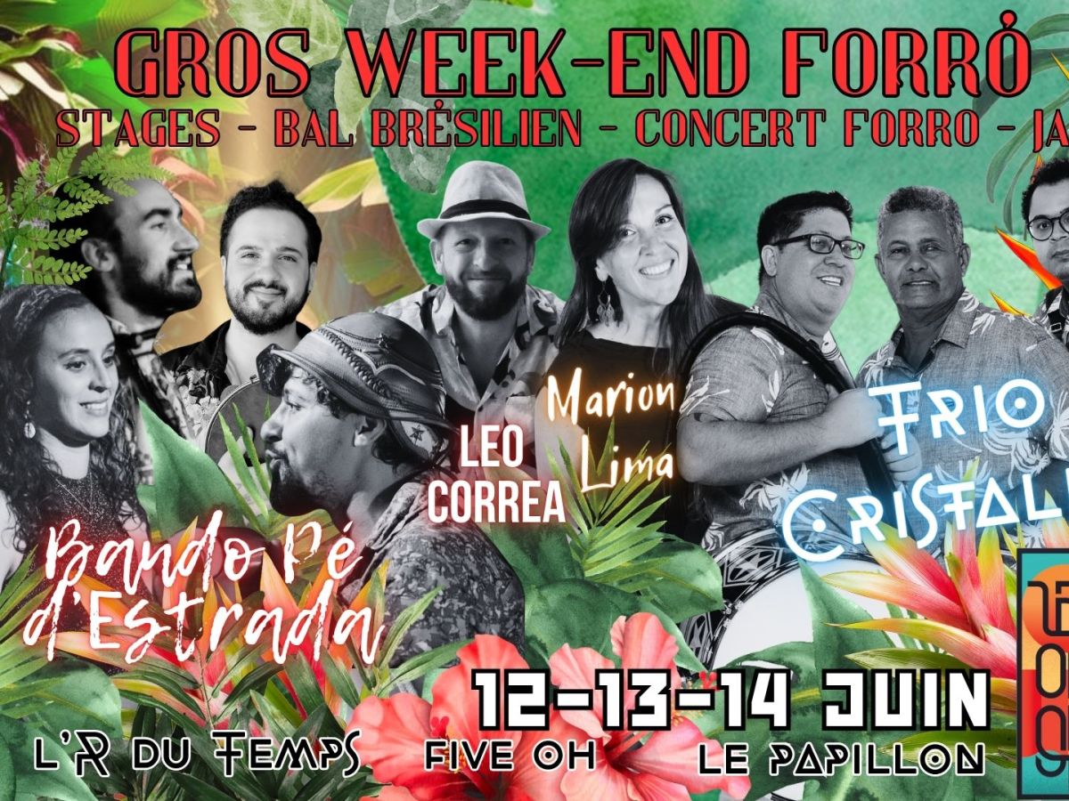 Gros Week-end Forró avec Cristalino et Pé&nbsp;d&rsquo;estrada